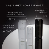  A display showcasing THE R-RETINOATE RANG, including r-RETINOATE DAY & NIGHT EYE SERUM, r-RETINOATE DAY & NIGHT and r-RETINOATE INTENSE. All bottles feature PATENTED TECHNOLOGY