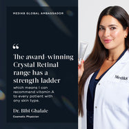 Dr. Bibi Ghalaie, Cosmetic Physician, smiles while holding a silver tube of Crystal Retinal. A quote from her states: The award-winning Crystal Retinal range has a strength ladder which means I can recommend vitamin A to every patient with any skin type.